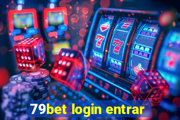 79bet login entrar